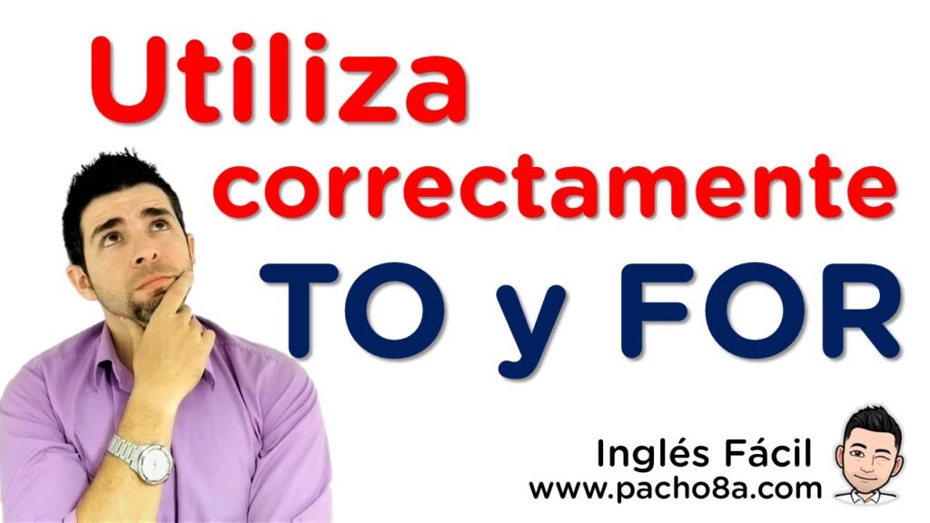 Ejercicios de inglés con "to" y "for