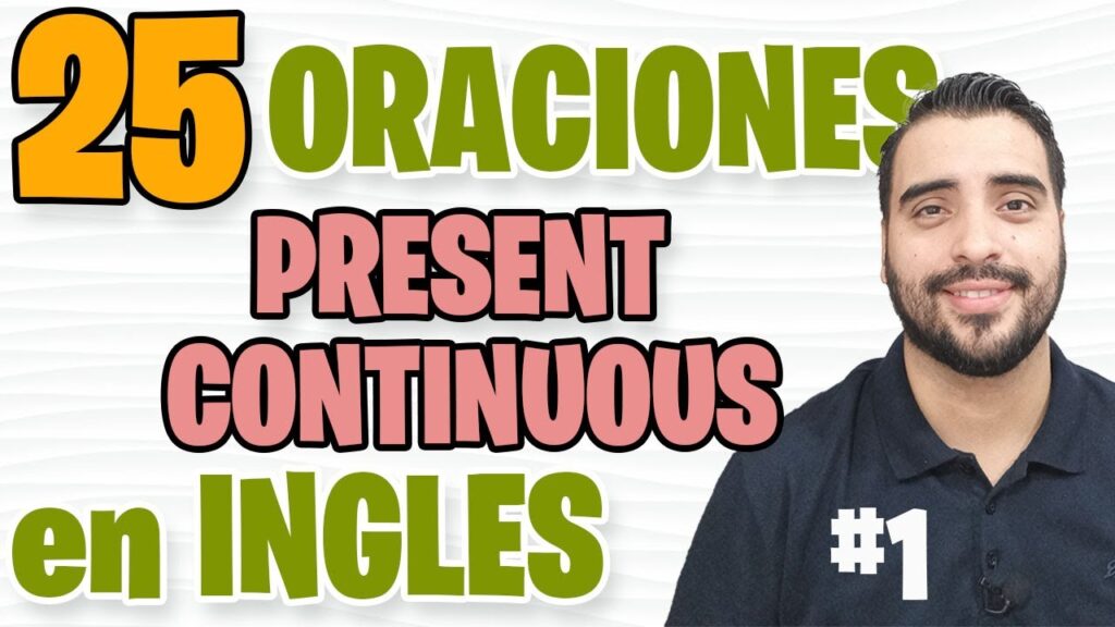 Ejercicios De Ordenar Oraciones En Inglés Presente Continuo