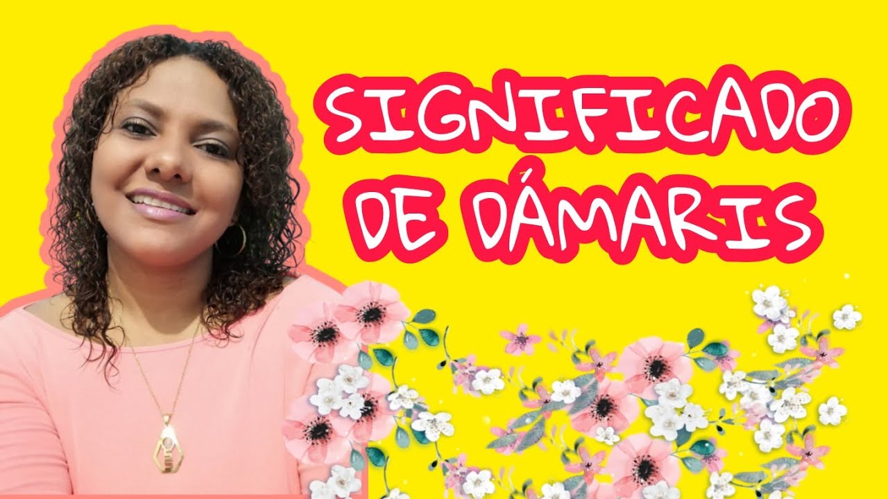 Que Significa El Nombre De Damaris verbosingles.com