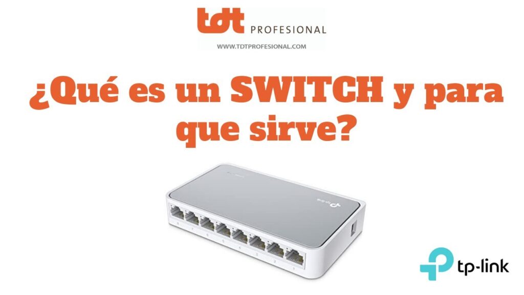 Qué significa switch