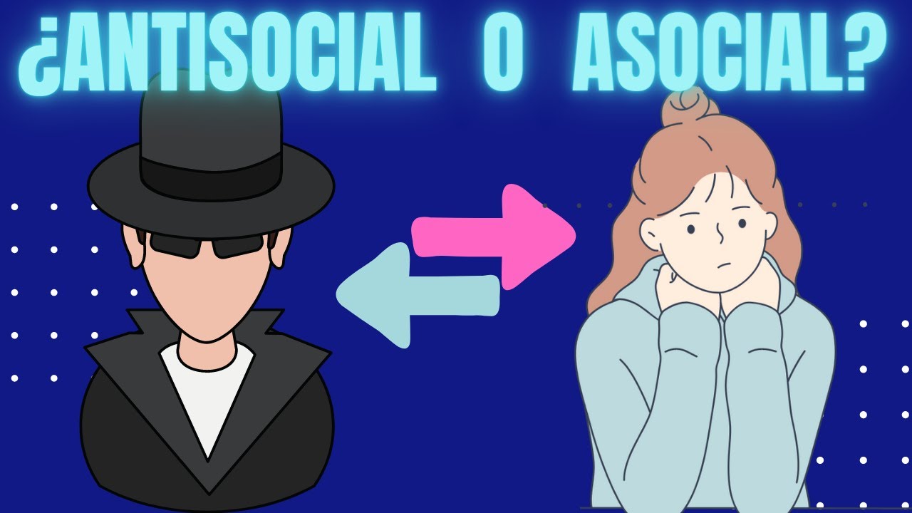 Qué significa antisocial